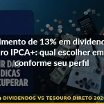 dividendos vs tesouro direto 2026 — Guia completo 2026