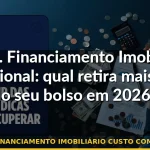 fii versus financiamento imobiliário custo comparação 2026 — Guia completo 2026