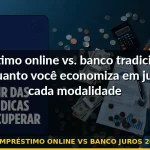 empréstimo online vs banco juros 2026 — Guia completo 2026